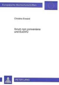 "forum non conveniens" und EuGVÜ : Dissertationsschrift (Europäische Hochschulschriften Recht .1922) （Neuausg. 1996. 233 S. 210 mm）
