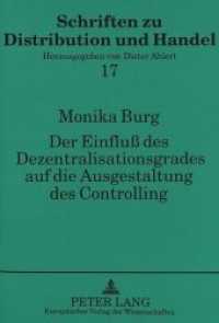 Der Einfluß des Dezentralisationsgrades auf die Ausgestaltung des Controlling (Schriften zu Distribution und Handel .17) （Neuausg. 1995. XXXVIII, 230 S. 210 mm）