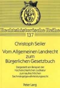 Vom Allgemeinen Landrecht zum Bürgerlichen Gesetzbuch : Dargestellt am Beispiel der höchstrichterlichen Judikatur zum kaufrechtlichen Sachmängelgewährleistungsrecht. Dissertationsschrift (Rechtshistorische Reihe .137) （Neuausg. 1995. 284 S. 210 mm）