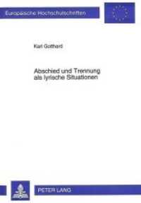 Abschied und Trennung als lyrische Situationen : Motivwandel bei Shakespeare, Sidney und Donne. Dissertationsschrift (Europäische Hochschulschriften / European University Studies/Publications Universitaires Européenne .30) （Neuausg. 1996. 241 S. 210 mm）