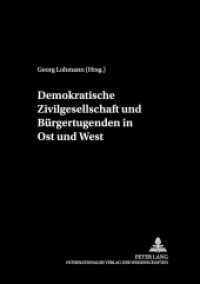 Treffpunkt Philosophie. .2 Demokratische Zivilgesellschaft und Bürgertugenden in Ost und West （2002. 168 S. 21 cm）