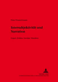 Intersubjektivität und Narration : Gogol', Erofeev, Sorokin, Mamleev (Slavische Literaturen .32) （2003. 474 S. 21 cm）