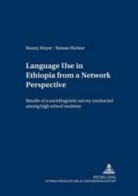 Language Use in Ethiopia from a Network Perspective : Results of a sociolinguistic survey conducted among high school students (Schriften zur Afrikanistik / Research in African Studies .7) （2003. 134 S. 210 mm）