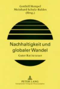 Nachhaltigkeit und globaler Wandel : Guter Rat ist teuer （2002. II, 244 S. 210 mm）