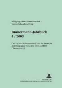 Immermann-jahrbuch 4/2003 : Beitraege Zur Literatur- Und Kulturgeschichte Zwischen 1815-1840 (Themenband)- C (Immermann-jahrbuch) -- Paperback / softb