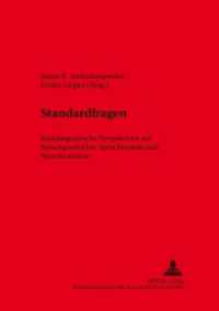 "Standardfragen" : Soziolinguistische Perspektiven auf Sprachgeschichte, Sprachkontakt und Sprachvariation (Variolingua. Nonstandard - Standard - Substandard .18) （2002. 286 S. 210 mm）