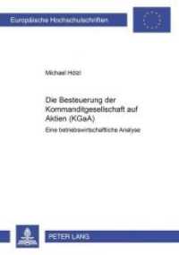 Die Besteuerung der Kommanditgesellschaft auf Aktien (KGaA) : Eine betriebswirtschaftliche Analyse. Dissertationsschrift (Europäische Hochschulschriften / European University Studies/Publications Universitaires Européenne .29) （Neuausg. 2002. XXIII, 303 S. 210 mm）