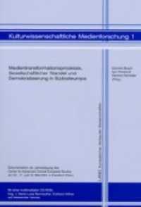 Medientransformationsprozesse, Gesellschaftlicher Wandel und Demokratisierung in Südosteuropa (Kulturwissenschaftliche Medienforschung .1) （Neuausg. 2003. 414 S. 240 mm）