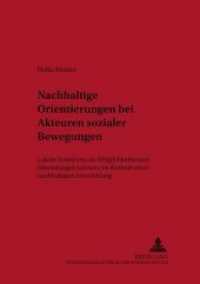 Nachhaltige Orientierungen bei Akteuren sozialer Bewegungen : Lokale Initiativen als Möglichkeitsraum lebenslangen Lernens im Kontext einer nachhaltigen Entwicklung. Dissertationsschrift (Studien zur Erwachsenenbildung .20) （Neuausg. 2003. 234 S. 210 mm）