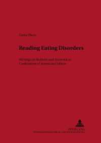Reading Eating Disorders : Writings on Bulimia and Anorexia as Confessions of American Culture. Dissertationsschrift. (Neue Studien zur Anglistik und Amerikanistik .87) （2003. 308 S. 21 cm）