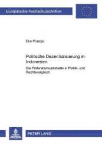Politische Dezentralisierung in Indonesien : Die Föderalismusdebatte in Politik- und Rechtsvergleich. Dissertationsschrift (Europäische Hochschulschriften / European University Studies/Publications Universitaires Européenne .46) （Neuausg. 2003. 682 S. 210 mm）