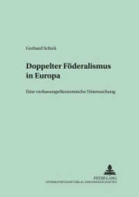 Doppelter Föderalismus in Europa : Eine verfassungsökonomische Untersuchung. Dissertationsschrift. (Kollektive Entscheidungen, Wirtschaftspolitik und öffentliche Finanzen .11) （2003. 360 S. 21 cm）