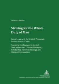Striving for &laquo;The Whole Duty of Man&raquo; (Scottish Studies International 34) （2004. XLI, 758 S. 21 cm）