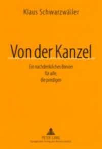 Von der Kanzel : Ein nachdenkliches Brevier für alle, die predigen （2003. 112 S. 21 cm）