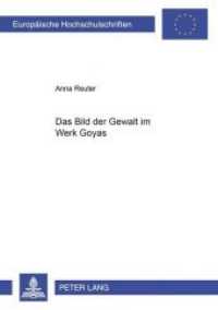 Das Bild der Gewalt im Werk Goyas : Dissertationsschrift (Europäische Hochschulschriften / European University Studies/Publications Universitaires Européenne .40) （Neuausg. 2004. 346 S. 210 mm）