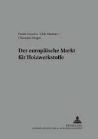 Der europäische Markt für Holzwerkstoffe : Masterarbeit. (Sozialwissenschaftliche Schriften zur Forst- und Holzwirtschaft .4) （2004. 220 S. 21 cm）