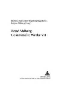 René Ahlberg- Gesammelte Werke VII (Sozialwissenschaften .18) （Neuausg. 2006. XIV, 402 S. 210 mm）