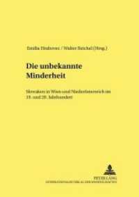 Die unbekannte Minderheit : Slowaken in Wien und Niederösterreich im 19. und 20. Jahrhundert (Westslavische Beiträge / West-Slavic Contributions .4) （Neuausg. 2005. 250 S. 210 mm）