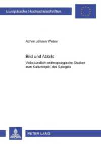 Bild und Abbild : Volkskundlich-anthropologische Studien zum Kulturobjekt des Spiegels. Dissertationsschrift. (Europäische Hochschulschriften / European University Studies/Publications Universitaires Européenne .53) （2005. XVI, 364 S. 21 cm）