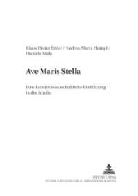 "Ave Maris Stella" : Eine kulturwissenschaftliche Einführung in die Acadie (Canadiana .2) （2005. 198 S. 21 cm）