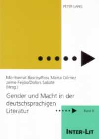 Gender und Macht in der deutschsprachigen Literatur (INTER-LIT .8) （2007. 180 S. 21 cm）