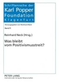 Was bleibt vom Positivismusstreit? (Schriftenreihe der Karl Popper Foundation .5) （2007. 21 cm）