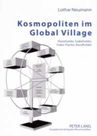 Kosmopoliten im Global Village : Shareholder, Stakeholder, Index-Tracker, Bondholder （2006. 162 S. 21 cm）