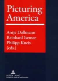 Picturing America : Trauma, Realism, Politics and Identity in American Visual Culture （2006. 204 S. 210 mm）