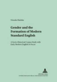 Gender and the Formation of Modern Standard English : A Socio-Historical Corpus Study with Early Modern English in Focus. Dissertationsschrift (Crossroads and Interfaces: Studies in Linguistics and Literature 14) （2006. 296 S. 210 mm）