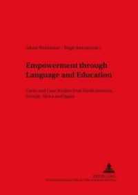 言語と教育を通したエンパワーメント：北米、欧州、アフリカ、日本の事例研究<br>Empowerment through Language and Education : Cases and Case Studies from North America, Europe, Africa and Japan (DASK - Duisburger Arbeiten zur Sprach- und Kulturwissenschaft / Duisburg Papers on Research in Language) （2006. XII, 186 S. 210 mm）