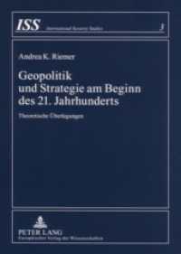 Geopolitik und Strategie am Beginn des 21. Jahrhunderts : Theoretische Überlegungen (International Security Studies .3) （2006. 452 S. 21 cm）