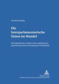 Die Interparlamentarische Union im Wandel : Rechtspolitische Ansätze einer repräsentativ-parlamentarischen Gestaltung der Weltpolitik. Dissertationsschrift. (Studien zum Öffentlichen Recht, Völker- und Europarecht .12) （2006. 736 S. 21 cm）