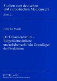 Der Dokumentarfilm - Bürgerlichrechtliche und urheberrechtliche Grundlagen der Produktion : Dissertationsschrift (Studien zum deutschen und europäischen Medienrecht .21) （2006. 356 S. 210 mm）