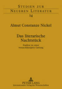 Das literarische Nachtstück : Studien zu einer vernachlässigten Gattung. Dissertationsschrift (Studien zur neueren Literatur .14) （2010. 228 S. 210 mm）