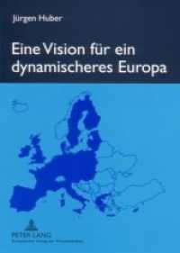 Eine Vision für ein dynamischeres Europa （Neuausg. 2006. 188 S. 210 mm）