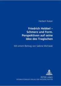 Friedrich Hebbel - Schmerz Und Form. Perspektiven Auf Seine Idee Des Tragischen : Ausgewaehlte Schriften Zur Runologie Und Altgermanistik -- Paperback