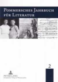 Pommersches Jahrbuch für Literatur 2 (Pommersches Jahrbuch für Literatur .2) （Neuausg. 2006. 304 S. 210 mm）