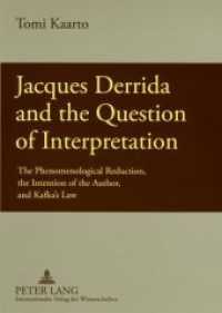 Jacques Derrida and the Question of Interpretation : The Phenomenological Reduction, the Intention of the Author, and Kafka's Law. Dissertationsschrift （Neuausg. 2008. 652 S. 210 mm）