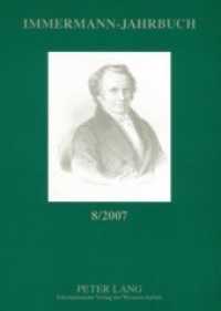 Immermann-Jahrbuch 8/2007 : Beiträge zur Literatur- und Kulturgeschichte zwischen 1815 und 1840 (Immermann-Jahrbuch .8) （Neuausg. 2007. 152 S. 210 mm）