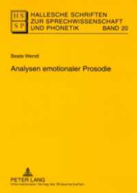 Analysen Emotionaler Prosodie (Hallesche Schriften Zur Sprechwissenschaft Und Phonetik)