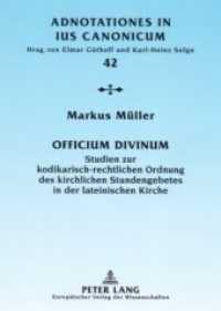 "Officium divinum" : Studien zur kodikarisch-rechtlichen Ordnung des kirchlichen Stundengebetes in der lateinischen Kirche. Dissertationsschrift (Adnotationes In Ius Canonicum .42) （2007. II, 392 S. 210 mm）
