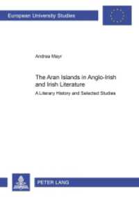 The Aran Islands in Anglo-Irish and Irish Literature : A Literary History and Selected Studies. Masterarbeit (Europäische Hochschulschriften / European University Studies/Publications Universitaires Européenne .44) （2008. 228 S. 210 mm）