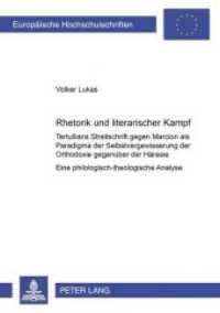 Rhetorik und literarischer 'Kampf' (Europäische Hochschulschriften / European University Studies/Publications Universitaires Européenne .85) （2008. 560 S. 210 mm）