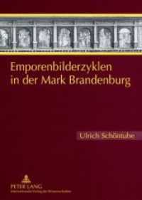 Emporenbilderzyklen in der Mark Brandenburg : Ein Beitrag zum lutherischen Bildprogramm des 16.-18. Jahrhunderts -- Paperback (German Language Edition