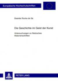 Die Geschichte im Geist der Kunst : Untersuchungen zu Nietzsches Historienschriften. Dissertationsschrift. (Europäische Hochschulschriften / European University Studies/Publications Universitaires Européenne .72) （2008. 144 S. 21 cm）