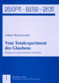 Vom Totalexperiment des Glaubens : Beiträge zur Logik christlicher Gottesrede (Religion, Kultur, Recht .1) （2008. 408 S. 210 mm）