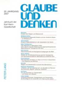 Glaube und Denken : Jahrbuch der Karl-Heim-Gesellschaft- 20. Jahrgang 2007 (Glaube und Denken .21) （2007. 224 S. 21 cm）