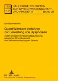 Quantifizierbare Verfahren Zur Bewertung Von Dysphonien : Auditiv-Perzeptive Heiserkeitsbeurteilung， Apparative Stimmdiagnostik Und Selbsteinschaetzung Der Stimme (Hallesche Schriften Zur Sprechwissenschaft Und Phonetik)