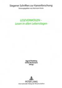 Lesevermögen - Lesen in allen Lebenslagen : Unter Mitarbeit von Wiebke Dannecker (Siegener Schriften zur Kanonforschung .5) （2008. 206 S. 23 cm）