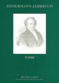 Immermann-Jahrbuch 9/2008 : Beiträge zur Literatur- und Kulturgeschichte zwischen 1815 und 1840 (Immermann-Jahrbuch .9) （Neuausg. 2008. 154 S. 210 mm）